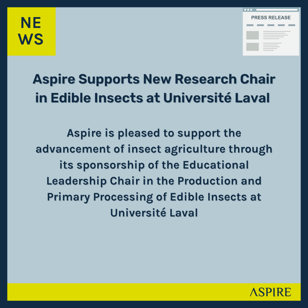 Aspire Supports New Research Chair in Edible Insects at Université Laval thumbnail image.